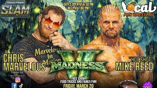 Hotshot Mike Reed vs Chris Marvelous