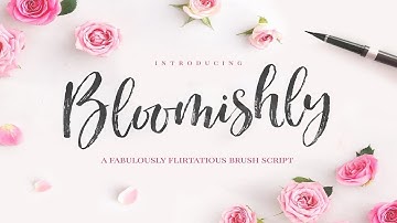 Bloomishly Brush Font Font Free Download