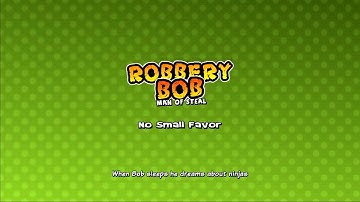 [Robbery Bob: Man of Steal Walkthrough] Suburbs 1 - No Small Favor