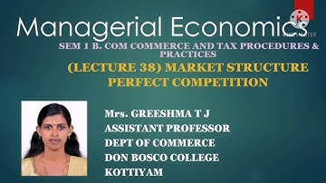 LECTURE 38 MANAGERIAL ECONOMICS SEM 1 B.COM TAXATION