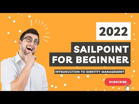 Sailpoint Training for Beginner - Introduction to Identity Management System