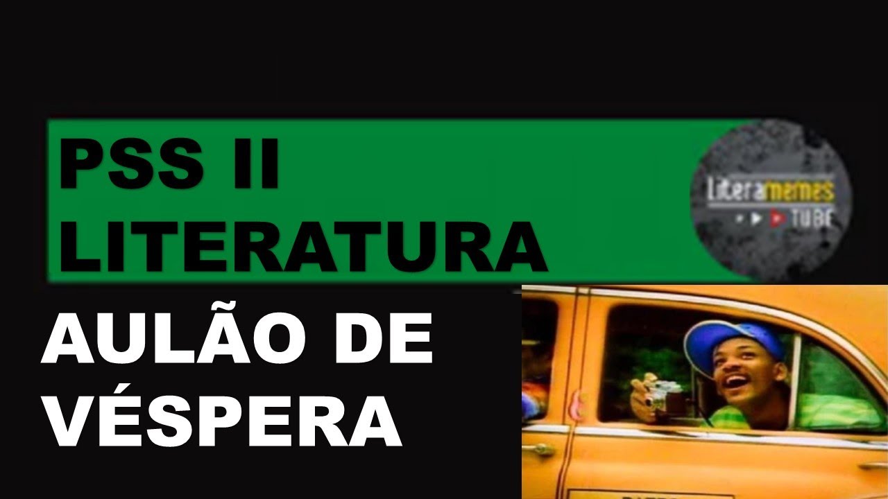 AUL O PSS 2 UEPG LITERATURA YouTube