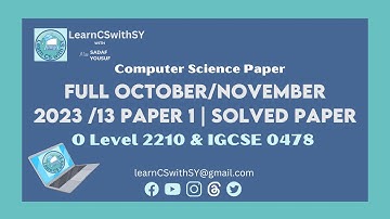 Full  O Level Computer Science 2210 October/November 2023 /13 Paper 1 | Solved paper
