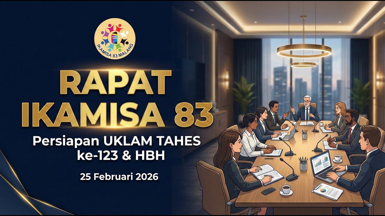 IKAMISA 83 RAPAT PERSIAPAN UKLAM TAHES 123 DAN HBH