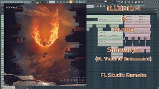 ILLENIUM & Nurko - Sideways (ft. Valerie Broussard) FL Studio Remake