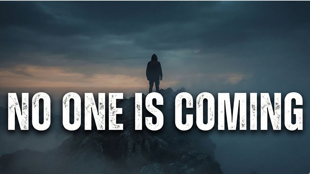 When No One Is Coming To Save You