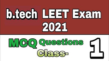 BTech lateral entry test/ LEET MCQ 10 questions. Video 01