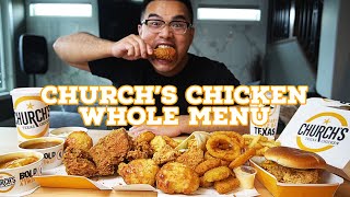 Haven't Had CHURCH'S CHICKEN WHOLE MENU In A While