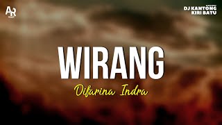 Wirang - Difarina Indra (LIRIK)