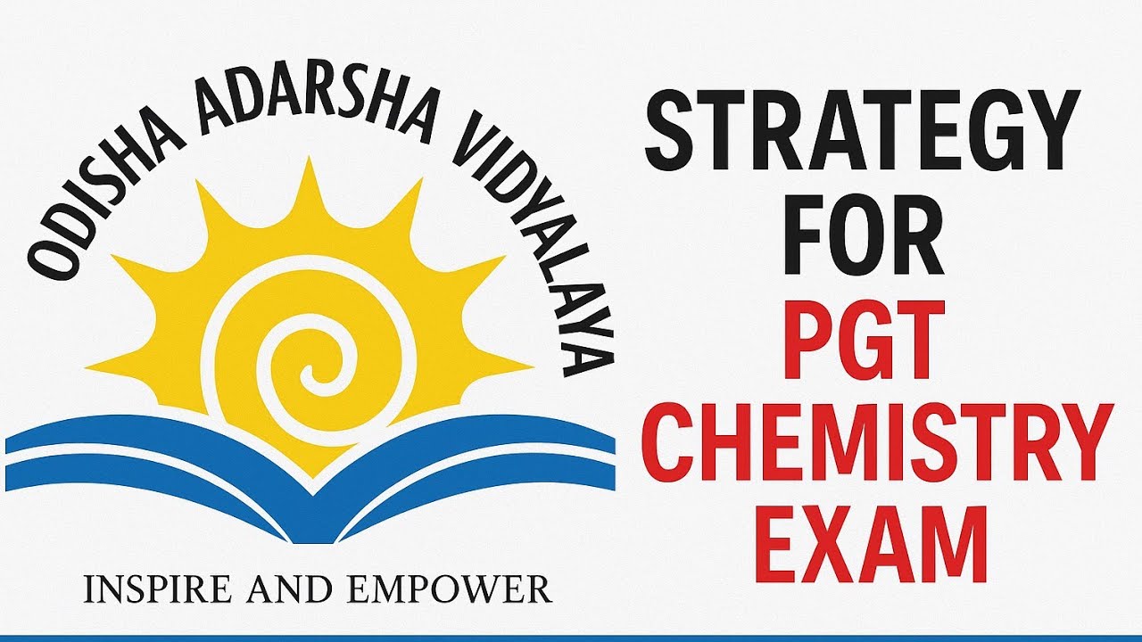 Strategy For PGT Chemistry Exam - OAVS