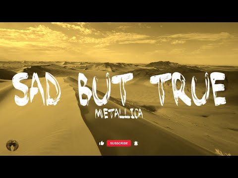 Metallica | Sad But True Lyrics