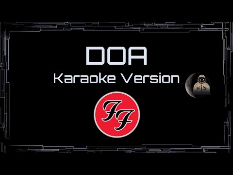 The Karaoke Crew - DOA (As Made Famous By The Foo Fighters)