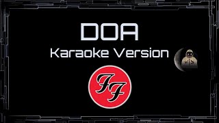 Foo Fighters • DOA (CC Karaoke / Instrumental)