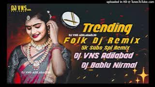 5k spl mixAndala Remix By DJ VNS Adilabad x DJ Bablu Nirmal #folkdjremix #polks #lovefailure