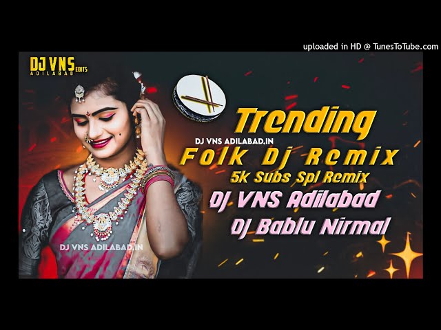 5k spl mixAndala Remix By DJ VNS Adilabad x DJ Bablu Nirmal #folkdjremix #polks #lovefailure class=