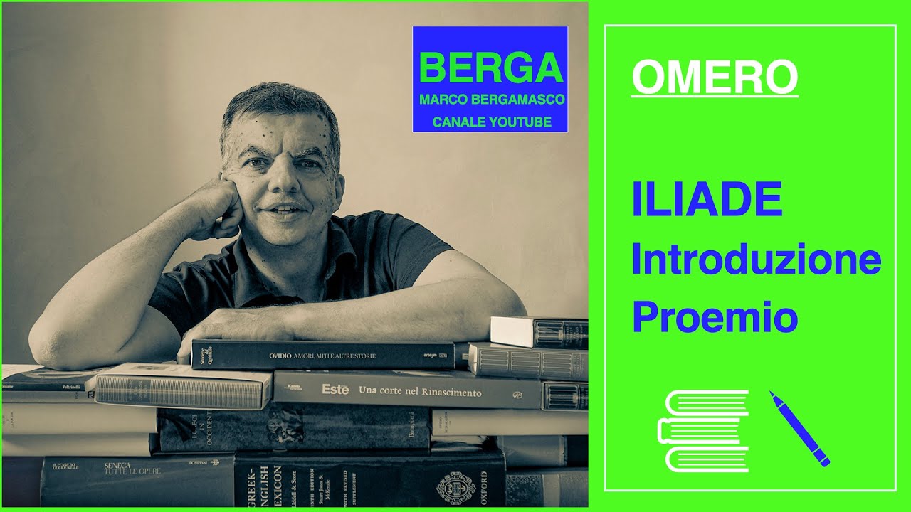 ILIADE Introduzione e Proemio