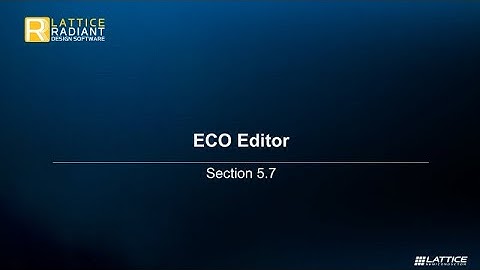 Radiant Video Series 5.7: ECO Editor