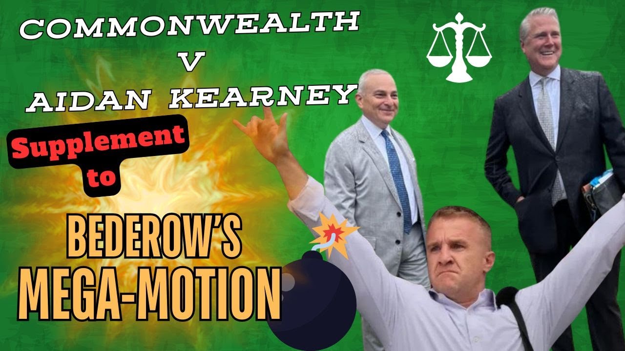 MA v Aidan Kearney aka Turtleboy: Supplement to Mega Motion Filed