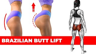 Get a Round & Lifted Booty at Home with This Brazilian Butt Lift Workout