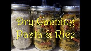 Oven Canning Dry Pasta & Rice ~ Long Term Food Storage