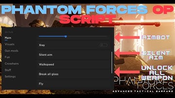 Roblox Phantom Forces Script | PASTEBIN | Unlock All Gun Aimbot Silent Aim Kill Aura ESP & More |