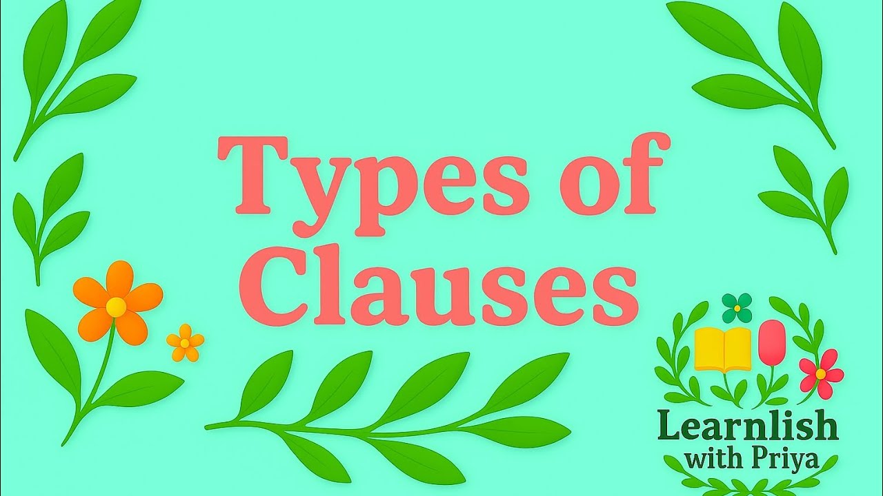 Types of Clauses..🫰💫|| 