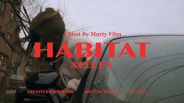 XELLEX - HABITAT (OFFICIAL VIDEO)