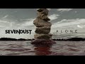 Sevendust - Alone
