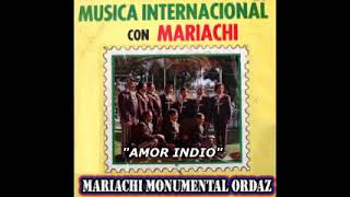 MARIACHI MONUMENTAL ORDAZ MUSICA INTERNACIONAL CON MARIACHI