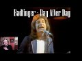 BADFINGER – Day After Day | INTO THE MUSIC REACTION | Greg &amp; Jon
