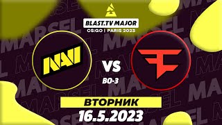 [RU] NaVi vs FaZe ITB vs Fnatic  NIP vs Apeks | Blast Paris Major Legend Stage CS GO