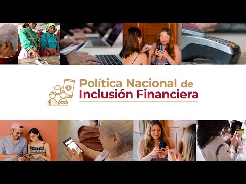 Política Nacional de Inclusión Financiera