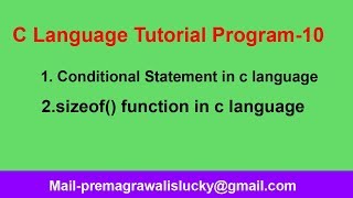 C Programming Tutorial | Program-10| Conditional Statement In c language