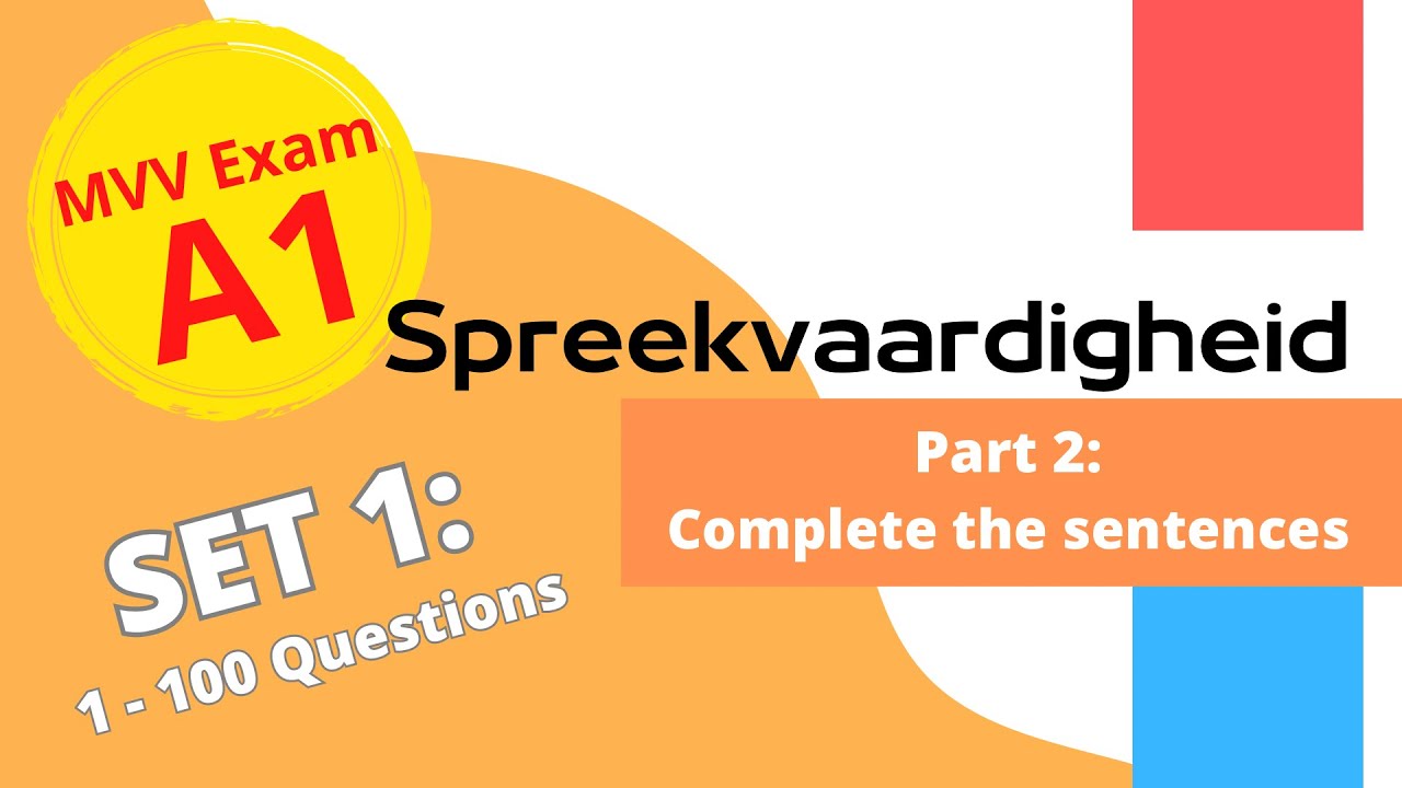 2026 Spreekvaardigheid A1 - Onderdeel 2: Aanvulzinnen met antwoorden (Set 1)