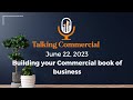 Talking commercial building your book of business in commercial real estate