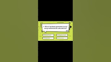 Which hardware generates sound using mathematical calculations? | Great Mind Official