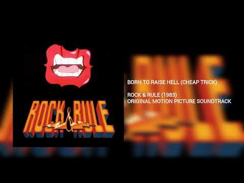 激レアロカビリー ROCKIN REBELS / RAISE SOME HELL Born to Raise Hell: Cheap Trick (Rock & Rule) - YouTube