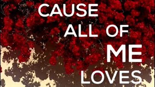 ❤️❤️New Romantic whatsapp status | All of Me - john legend |  New English whatsapp status 2019