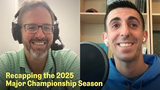 Famous 2025 Majors Recap with Joseph LaMagna | The Fried Egg Golf Podcast Wealth
