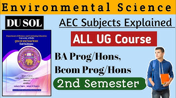 Environmental science 2nd Semester syllabus 2025 l AEC Subjects Explained l all UG course #Dusilol
