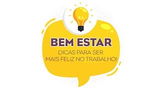 Bem Estar - Dicas Para Ser Mais Feliz no Trabalho | Menvie Software screenshot 4