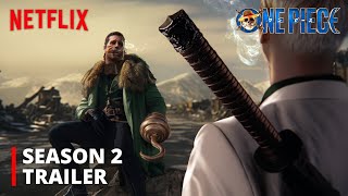 One Piece | Season 2 Trailer | Netflix