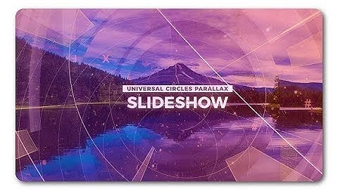 UNIVERSAL CIRCLES PARALLAX SLIDESHOW ► [ AFTER EFFECTS TEMPLATES ]