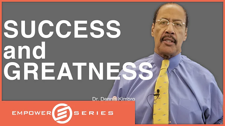 Achieving Success and Greatness with @Dr. Dennis K...