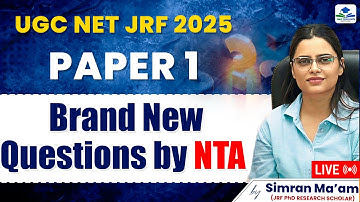 Brand New Questions by NTA | Paper-1 | UGC NET JRF 2025 | Apni University | By Simran Ma