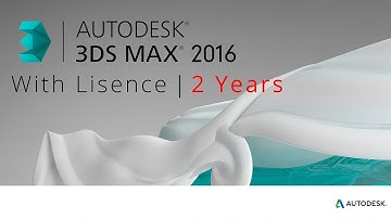 How to Download and Install 3ds max 2016 with 2 years license