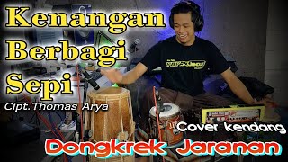 KENANGAN BERBAGI SEPI ( cipt.Thomas Arya ) Cover Dongkrek jaranan Version.Glerrrr