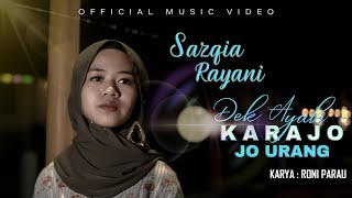 Sazqia Rayani - Dek Ayah Karajo Jo Urang (Official Music Video)