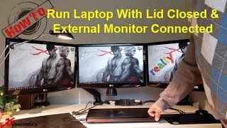 [SIMPLE!!!] Windows 10  Run Laptop With Lid Closed And External Monitor Connected