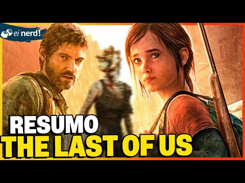 Sessão Spoiler - A História de The Last of Us 